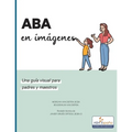 ABA en imagenes: Una guia visual para padres y maestros - Paperback