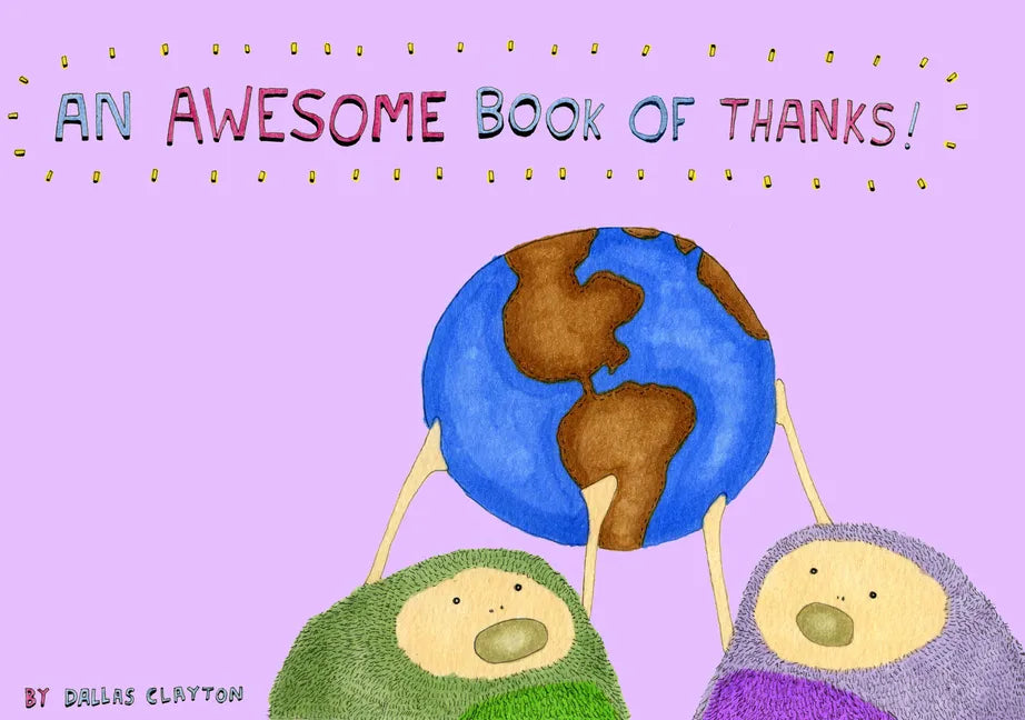 An Awesome Book of Thanks! - Hardcover
