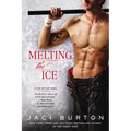 Melting the Ice - Paperback
