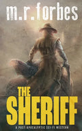 The Sheriff: A post-apocalyptic sci-fi western - Paperback