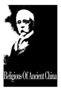 Religions Of Ancient China - Paperback