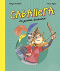 Caballera - Hardcover
