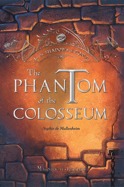 The Phantom of the Colosseum: Volume 1 - Paperback