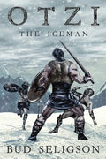 Otzi the Iceman - Paperback