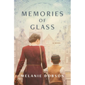 Memories of Glass - Paperback