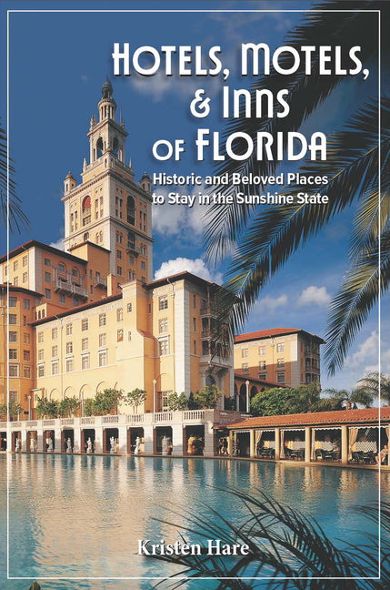 Hotels, Motels, and Inns of Florida - Paperback