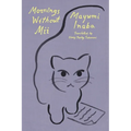Mornings Without MII - Paperback