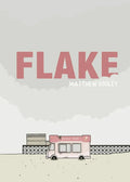 Flake - Hardcover