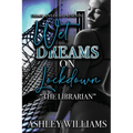 Wet Dreams On Lockdown: The Librarian - Paperback