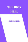 The iron heel by jack london - Paperback