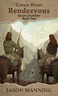 Green River Rendezvous - Paperback