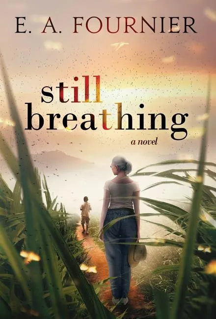 Still Breathing - Hardcover