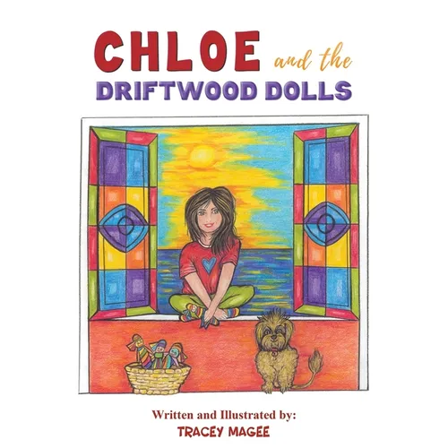 Chloe and the Driftwood Dolls - Paperback