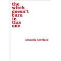 The Witch Doesn't Burn in This One: Volume 2 - Paperback