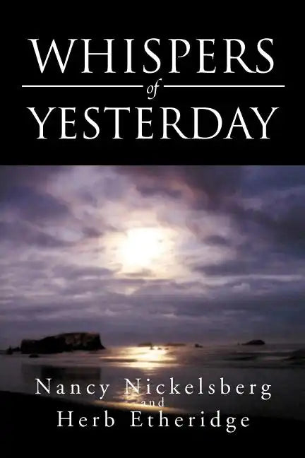 Whispers of Yesterday - Paperback