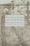 Glass Slipper and Other Stories - Hardcover