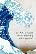 Nature and Functions of Dreaming - Paperback
