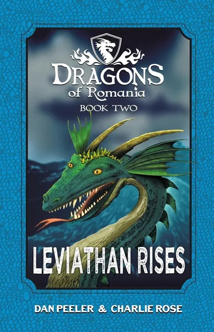 Leviathan Rises: Dragons of Romania - Book 2 - Paperback