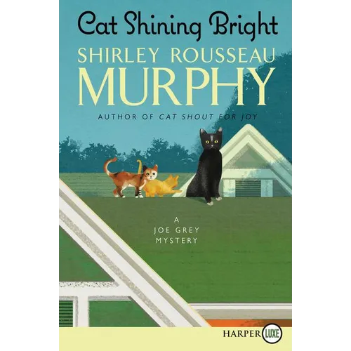 Cat Shining Bright: A Joe Grey Mystery - Paperback