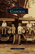 Cahokia - Hardcover