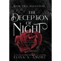 Unfaithful: The Deception of Night - Hardcover