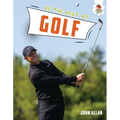 Be the Best at Golf - Library Binding