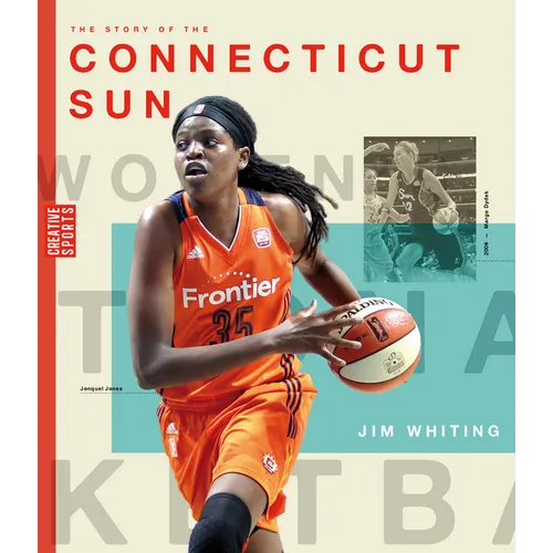 The Story of the Connecticut Sun - Library Binding