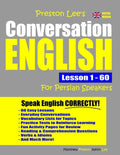 Preston Lee's Conversation English For Persian Speakers Lesson 1 - 60 (British Version) - Paperback