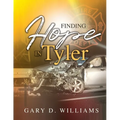 Finding Hope in Tyler - Paperback