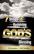 7 Steps 2 Receiving Gods Blessing - Paperback