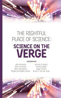 The Rightful Place of Science: Science on the Verge - Paperback