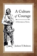 A Culture of Courage - Paperback