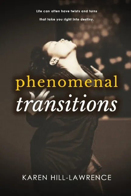 Phenomenal Transitions - Paperback