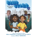 Blue Stars: Mission One: The Vice Principal Problem: A Graphic Novel - Hardcover