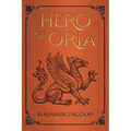 Hero of Oria - Paperback