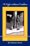 A Fight Without Freedom - Paperback