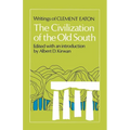 The Civilization of the Old South: Writings of Clement Eaton - Paperback