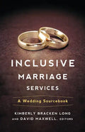Inclusive Marriage Services: A Wedding Sourcebook - Hardcover