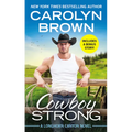 Cowboy Strong: Includes a Bonus Novella - Paperback