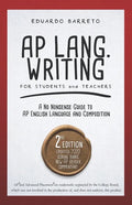 AP Lang. Writing: For Students and Teachers - Paperback