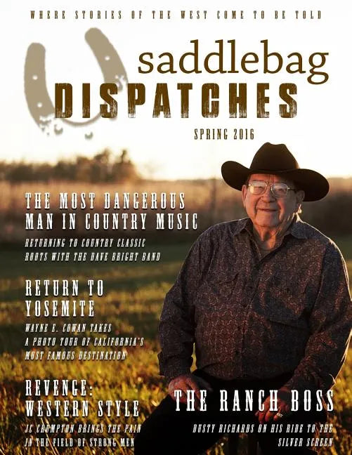 Saddlebag Dispatches-Spring, 2016 - Paperback