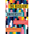 The Resilient University: How Purpose and Inclusion Drive Student Success - Hardcover
