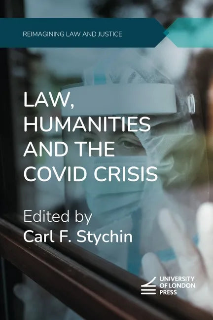 Law, Humanities and the Covid Crisis - Paperback