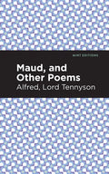 Maud, and Other Poems - Paperback