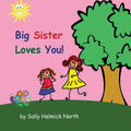 Big Sister Loves You! (girl version) - Paperback