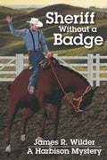 Sheriff Without a Badge - Paperback