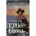 The Odyssey of Effie Frost - Paperback