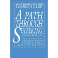 A Path Through Suffering - Paperback