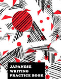 Japanese Writing Practice Book: Genkoyoushi Paper Japanese Character Kanji Hiragana Katakana Language Workbook Study Teach Learning Home School 8.5x11 - Paperback