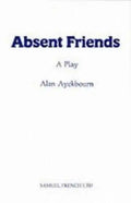 Absent Friends - Paperback